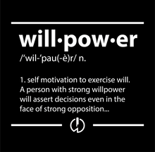 Load image into Gallery viewer, Willpower Defined T-Shirt