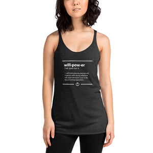 Willpower Defined Women's Racerback Tank