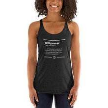 Load image into Gallery viewer, Willpower Defined Women&#39;s Racerback Tank