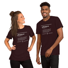 Load image into Gallery viewer, Willpower Defined T-Shirt