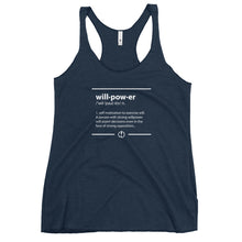 Load image into Gallery viewer, Willpower Defined Women&#39;s Racerback Tank