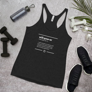 Willpower Defined Women's Racerback Tank