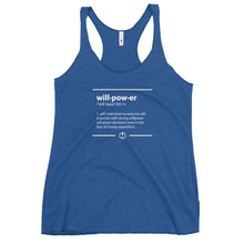 Load image into Gallery viewer, Willpower Defined Women&#39;s Racerback Tank